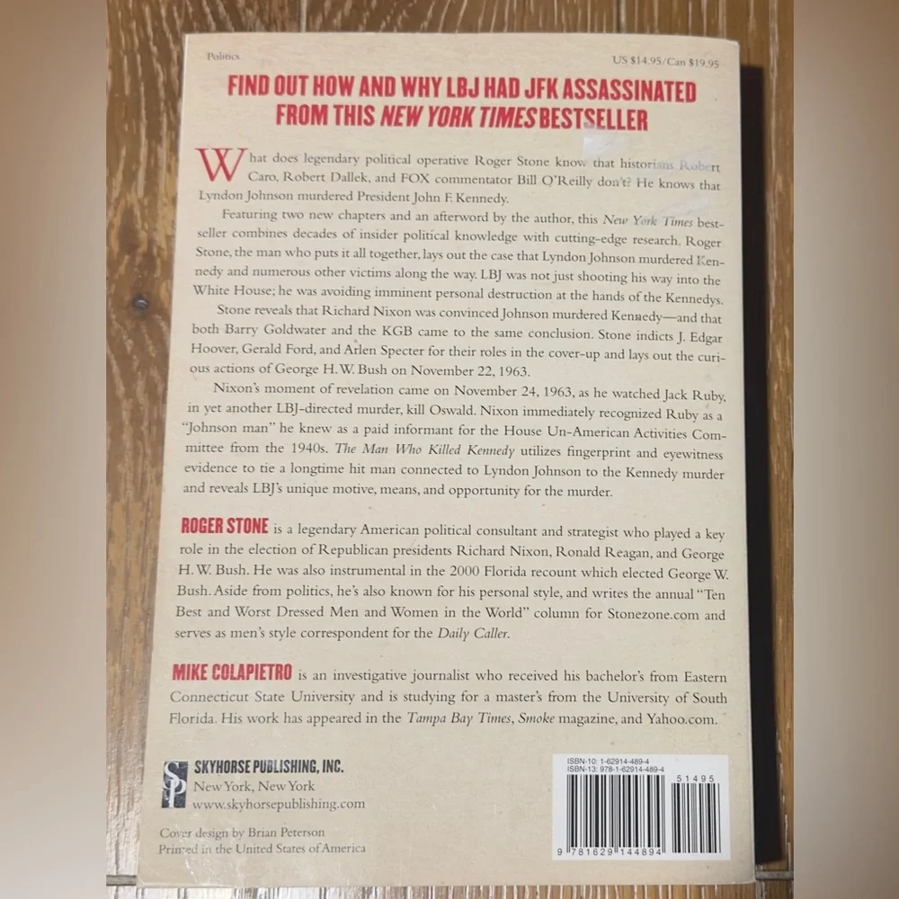 The Man Who Killed Kennedy : The Case Against LBJ by Roger Stone (2014, Trade...